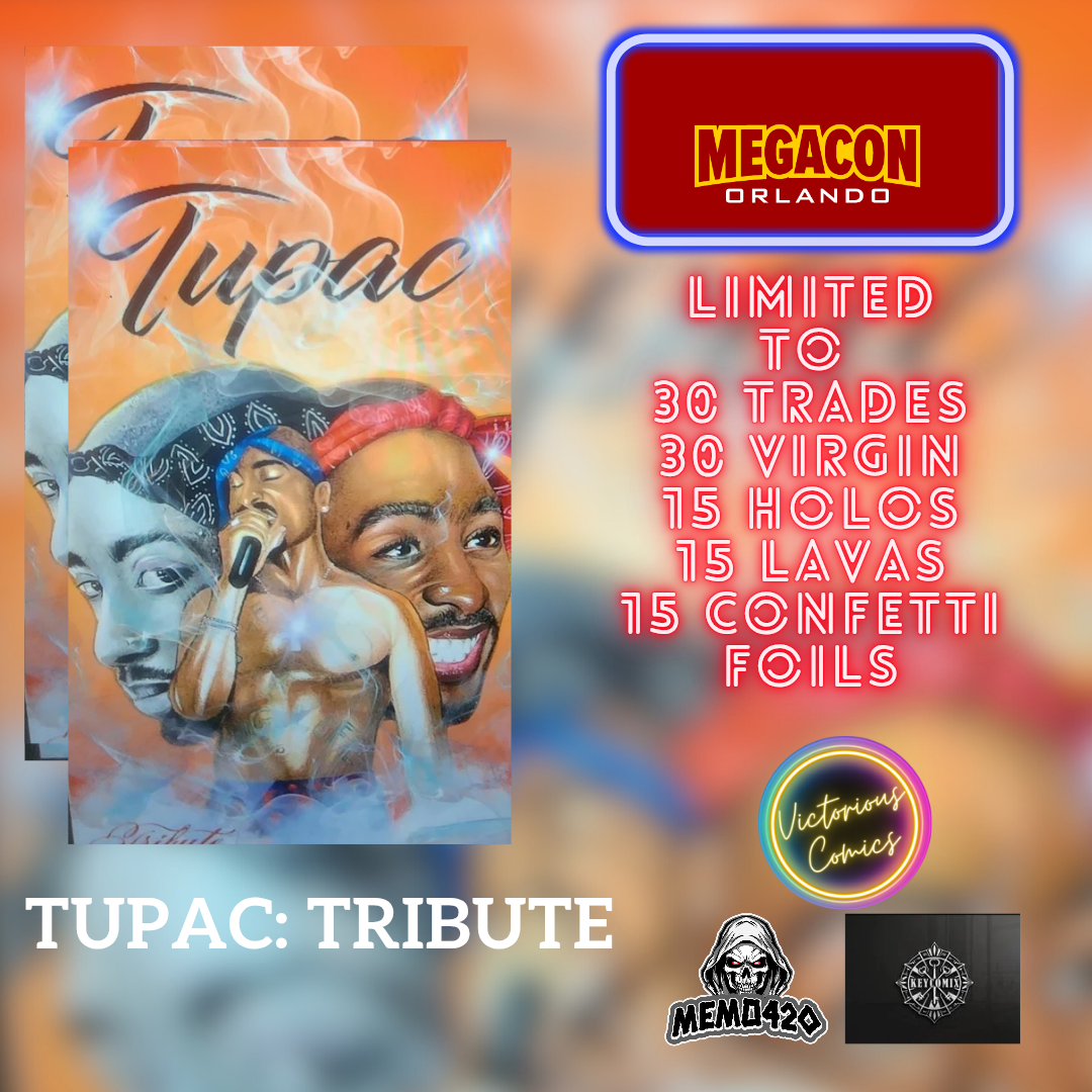 Tupac: Tribute TRADE Red #1 Megacon 2025 Ltd To 30 with COA