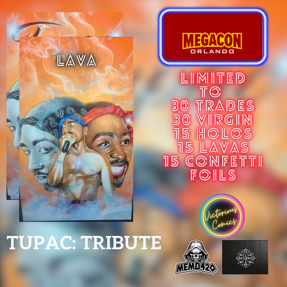 Tupac: Tribute Lava foil Red #1 Megacon 2025 Ltd To 15 with COA - Victorious Comics