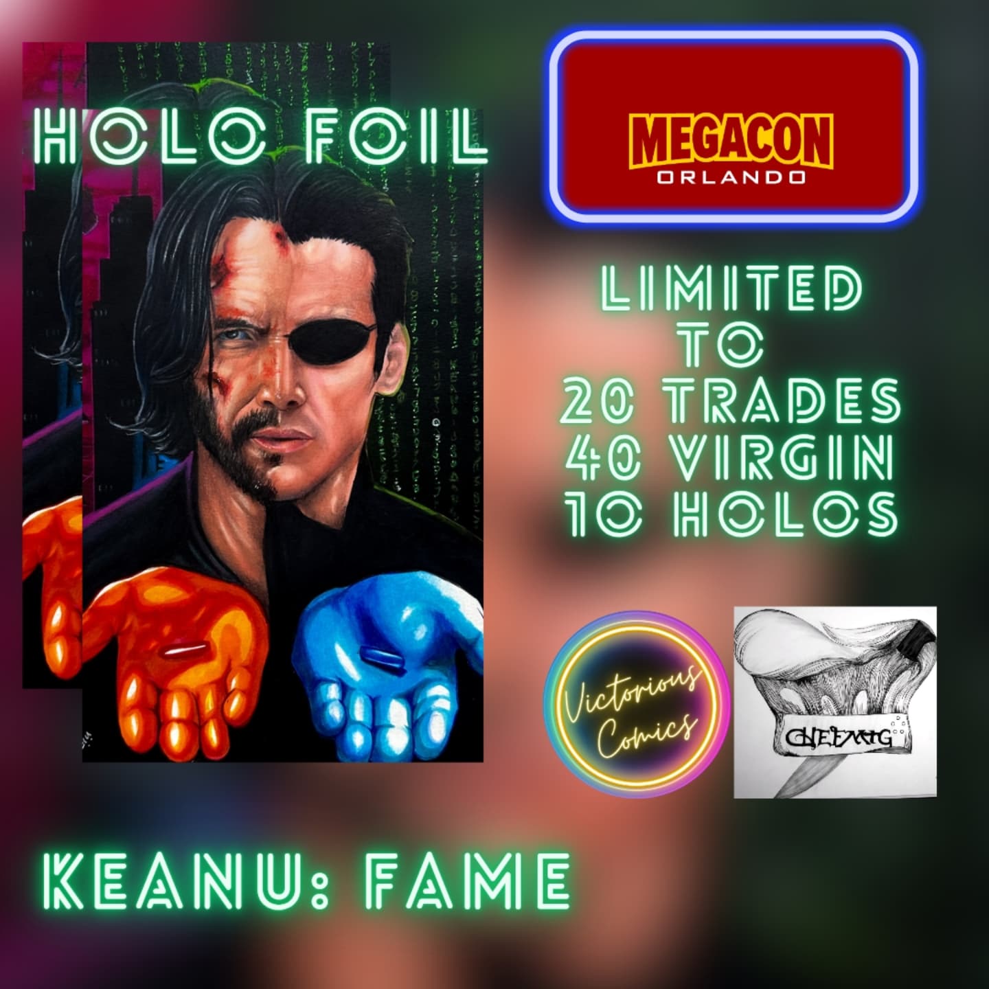 MEGACON 2025 KEANU REEVES: FAME #1 EXCLUSIVE HOLO FOIL LIMITED TO 10 #1 OF 10