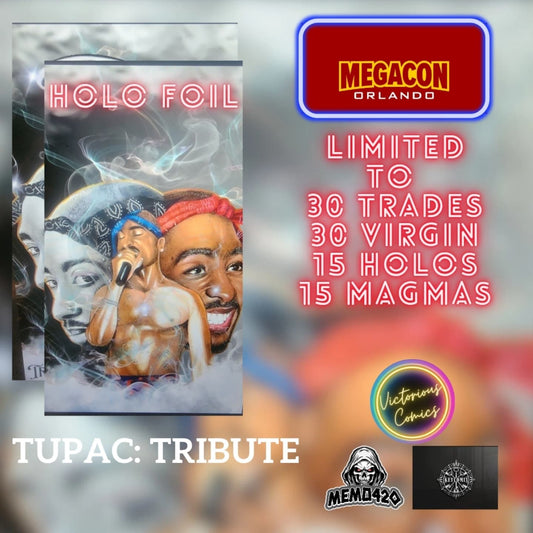 Tupac: Tribute HOLO FOIL Grey  #1 Megacon 2025 Ltd To 15 with COA - Victorious Comics
