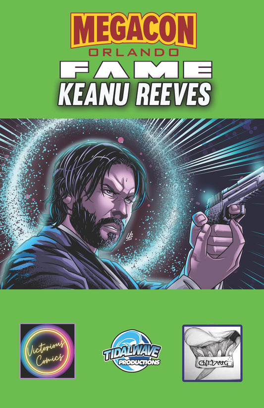 MEGACON 2025 KEANU REEVES: FAME #1 EXCLUSIVE HOLO FOIL LIMITED TO 10 #1 OF 10 - Victorious Comics